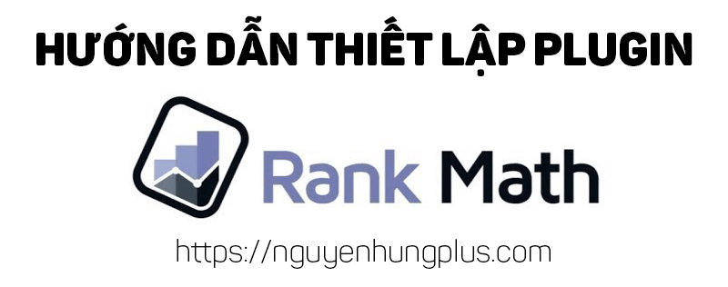 thiet-lap-plugin-rank-math-seo